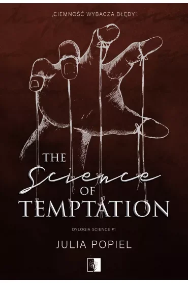 The Science of Temptation. Dylogia Science. Tom 1
