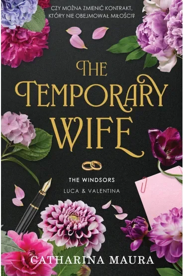 The Temporary Wife. The Windsors. Tom 2
