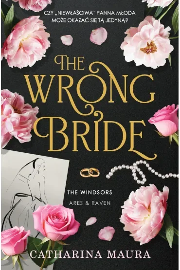 The Wrong Bride. The Windsors. Tom 1