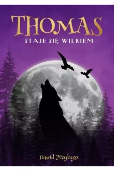 Thomas staje się wilkiem (barwione brzegi)