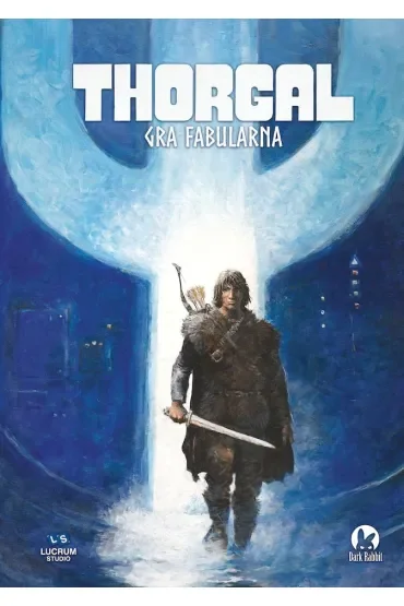 Thorgal Gra Fabularna. Podręcznik główny