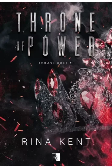 Throne of Power. Throne Duet. Tom 1