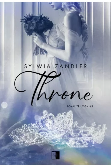 Throne. Royal Trilogy. Tom 3 (pocket)