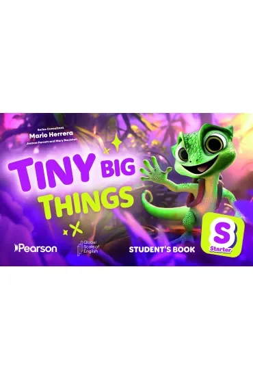 Tiny Big Things Starter Student's Book with Digital Practice and Resources