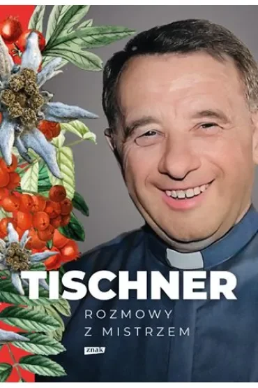 Tischner. Rozmowy z mistrzem