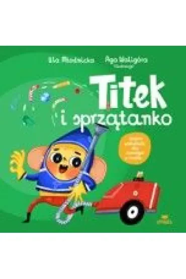 Titek i sprzątanko
