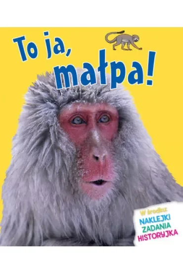 To ja, małpa!