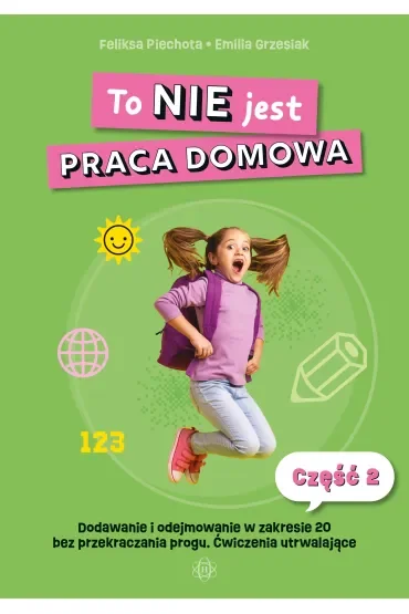 To NIE jest praca domowa. Część 2