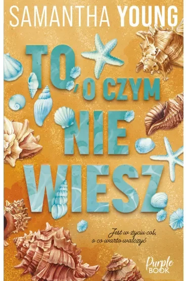 To, o czym nie wiesz
