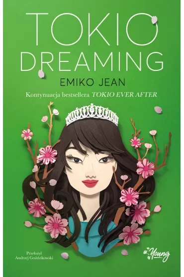 Tokio Dreaming. Tokio Ever After. Tom 2