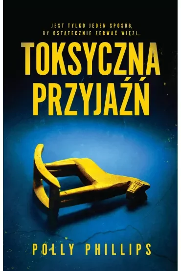 Toksyczna przyjaźń