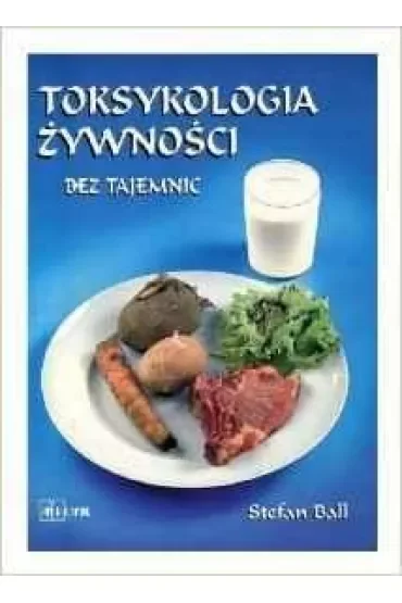 Toksykologia żywności