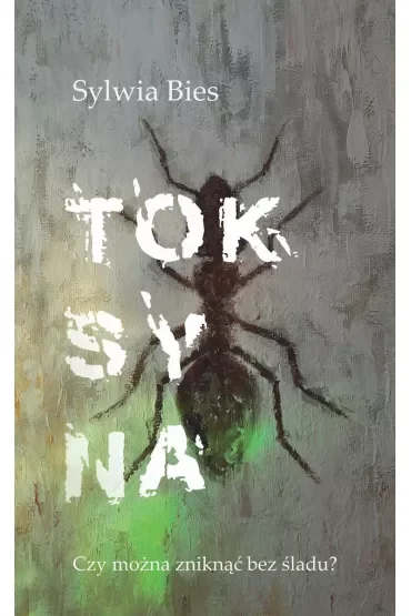 Toksyna. Kamieniec. Tom 2