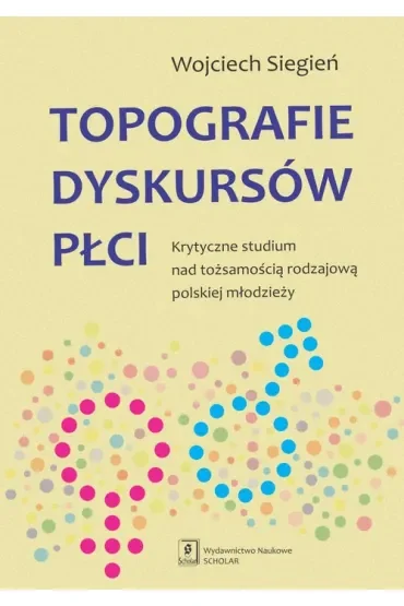 Topografie dyskursów płci