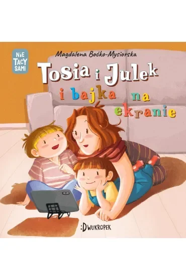 Tosia i Julek i bajka na ekranie. (Nie) tacy sami