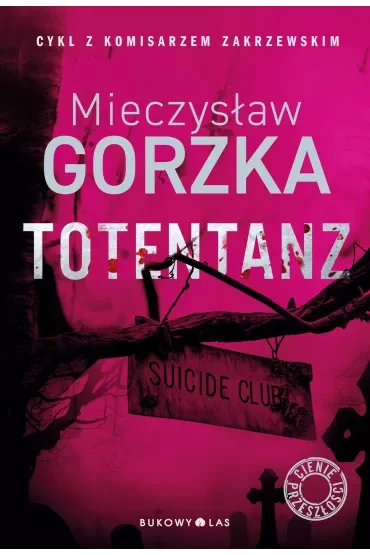 Totentanz. Cienie przeszłości. Tom 3