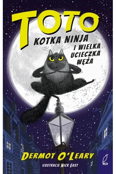 Toto. Kotka ninja i wielka ucieczka węża