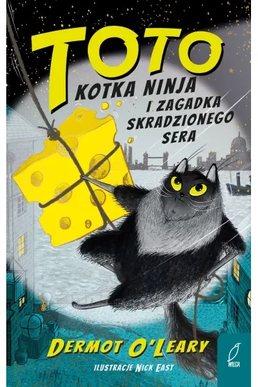 Toto. Kotka ninja i zagadka skradzionego sera