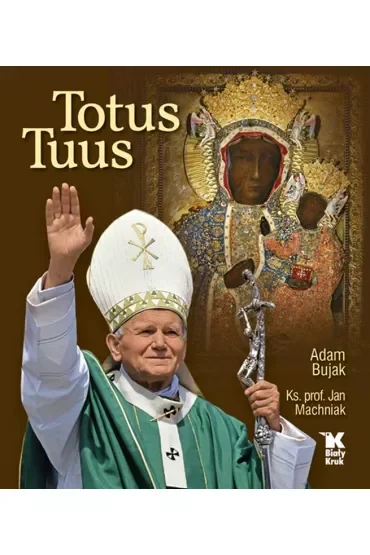 Totus Tuus