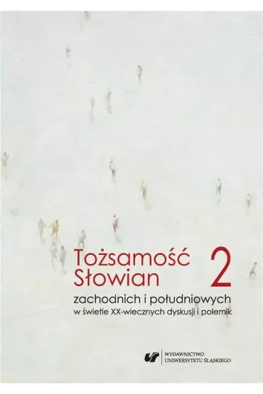 Tożsamość Słowian zachodnich.. T.2