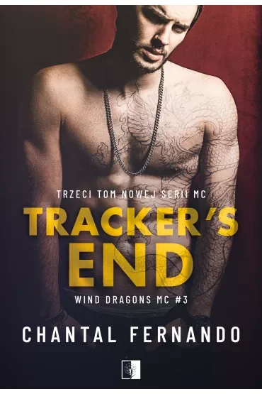 Tracker's End. Wind Dragons MC. Tom 3