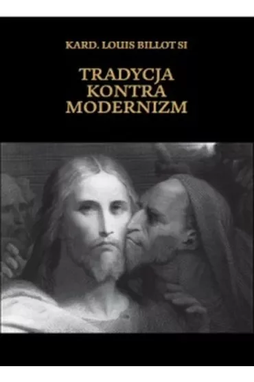 Tradycja kontra modernizm