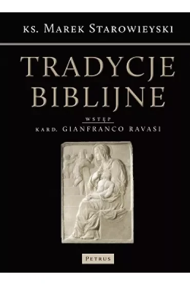 Tradycje biblijne. Biblia w kulturze europejskiej