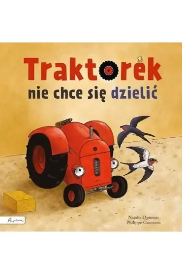 Traktorek nie chce się dzielić