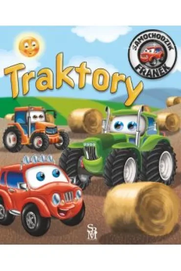 Traktory. Samochodzik Franek