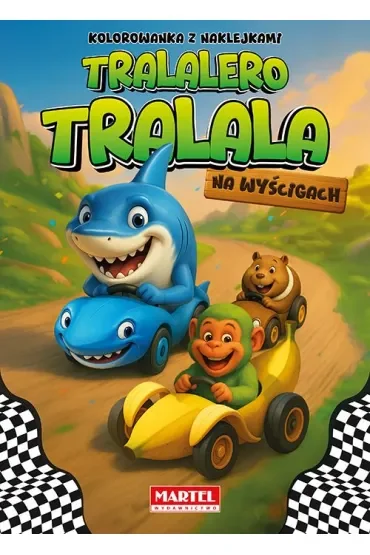 Tralalero Tralala na wyścigach + naklejki