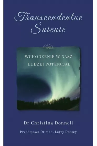 Transcendentne Śnienie