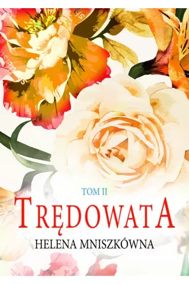 Trędowata T.2