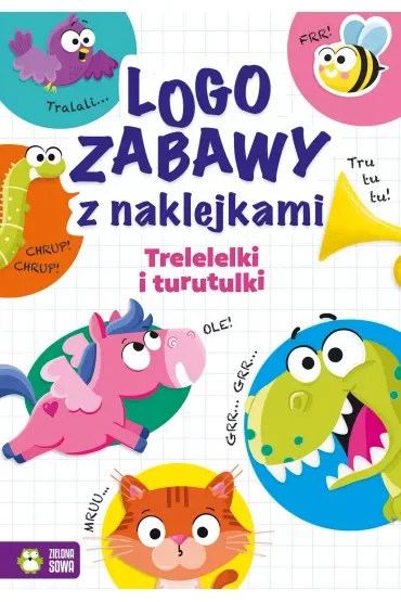 Trelelelki i turutulki. Logozabawy z naklejkami