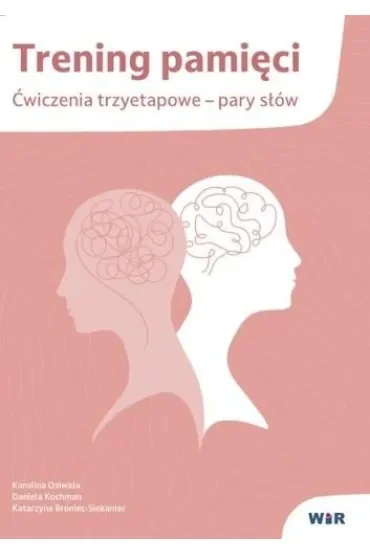Trening pamięci ćwiczenia trzyetapowe pary słów