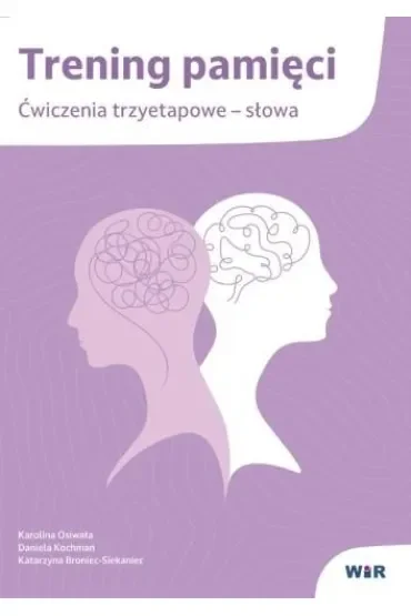 Trening pamięci ćwiczenia trzyetapowe słowa