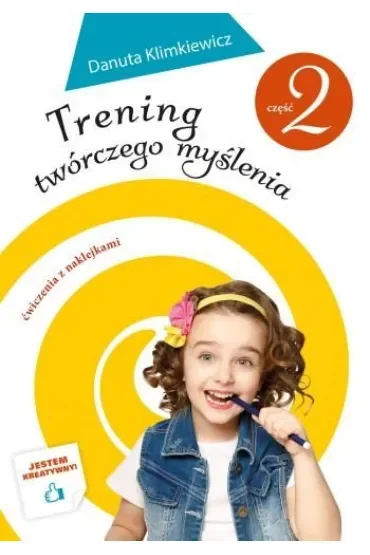 Trening twórczego myślenia cz. 2