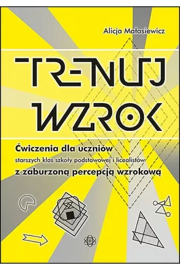 Trenuj wzrok