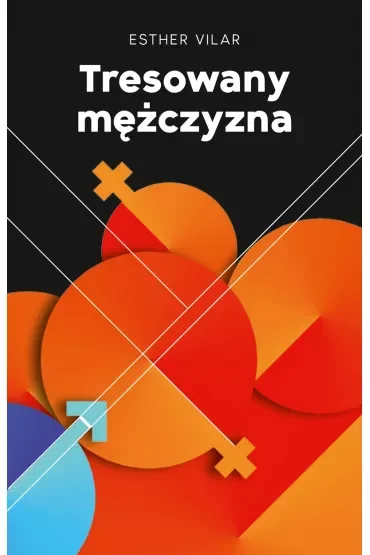 Tresowany mężczyzna