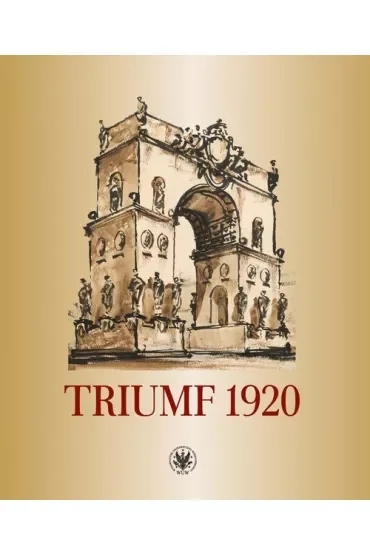 Triumf 1920. Obraz i pamięć