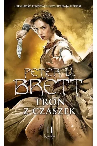 Tron z czaszek. Cykl Demoniczny. Tom 4. Księga 2