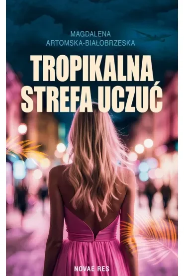 Tropikalna strefa uczuć