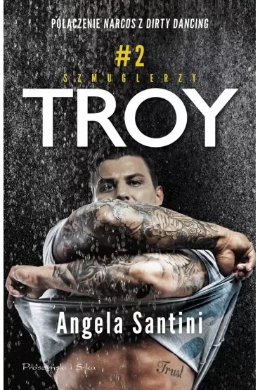 Troy. Seria Szmuglerzy. Tom 2