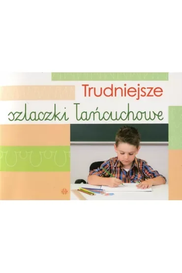 Trudniejsze szlaczki łańcuchowe