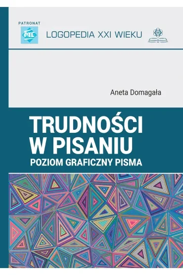 Trudności w pisaniu. Poziom graficzny pisma