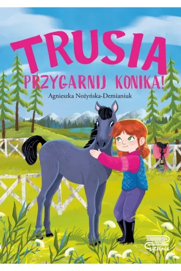 Trusia. Przygarnij konika!