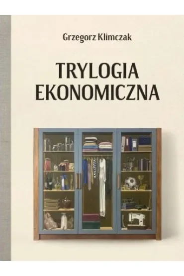 Trylogia Ekonomiczna