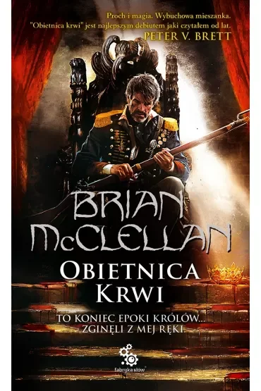 Obietnica krwi. Trylogia Magów Prochowych. Tom 1