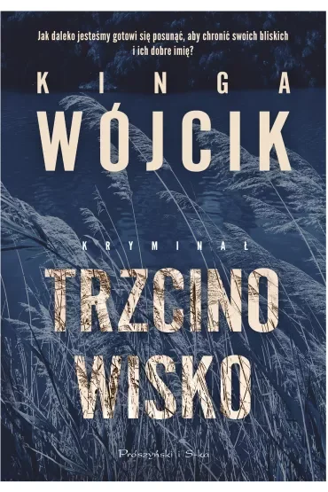 Trzcinowisko. Detektyw Aleksander Zamojski. Tom 1