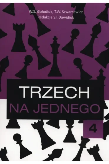 Trzech na jednego 4