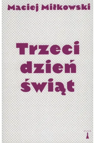 Trzeci dzień świąt